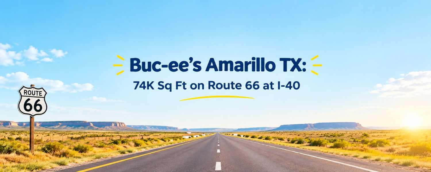 Buc-ee's Amarillo TX: 74K Sq Ft on Route 66 at I-40